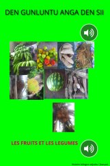 Couverture - DEN GUNLUNTU ANGA DEN SII - Les fruits et les légumes